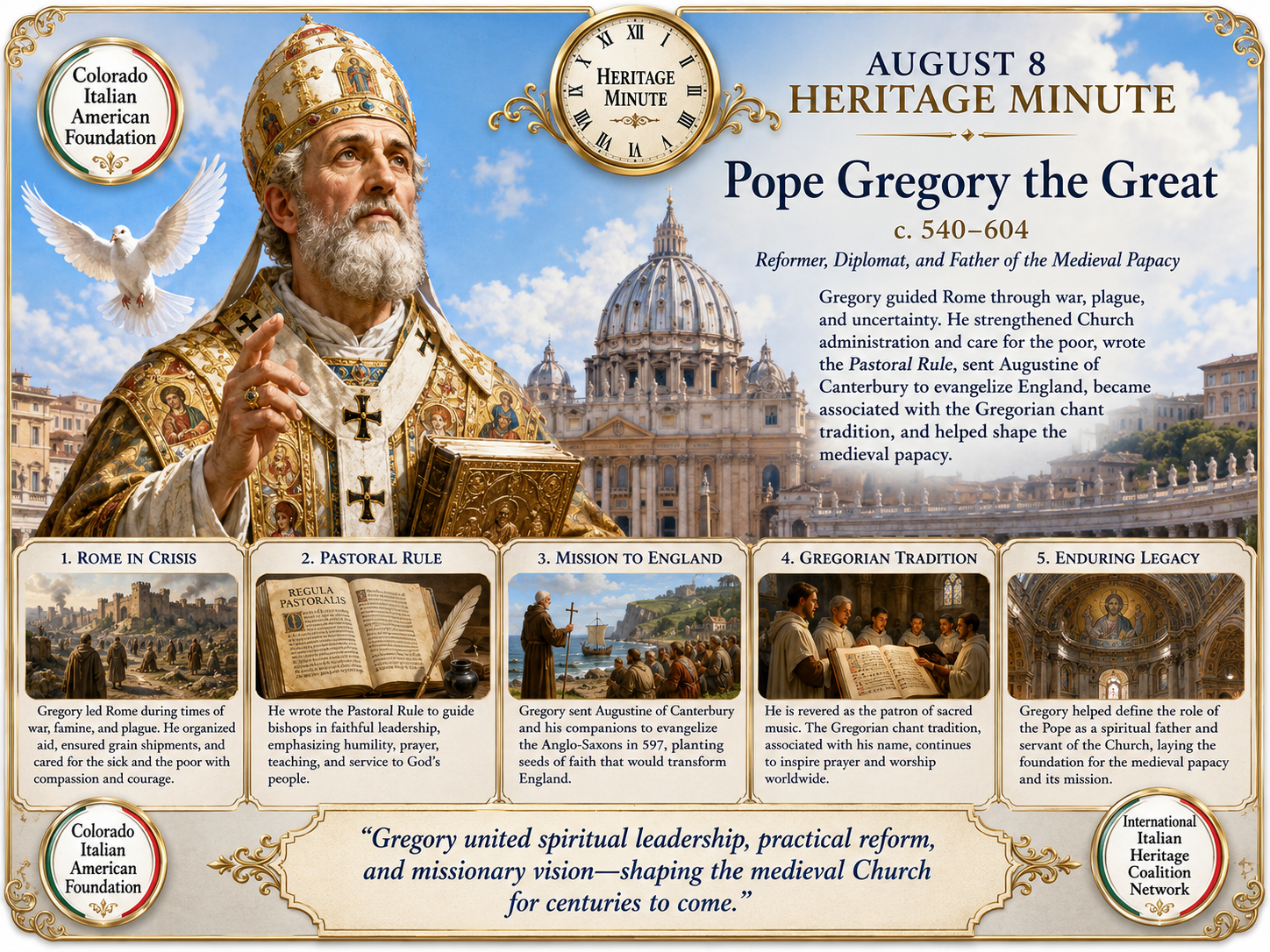 August 8 Heritage Minute honoring Pope Gregory the Great, reformer, diplomat, and father of the medieval papacy