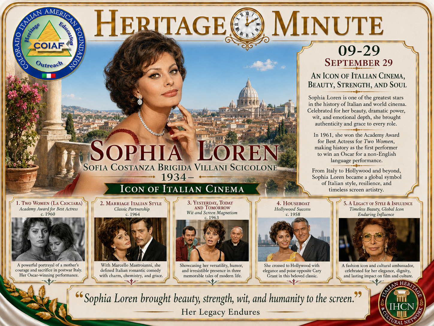 September 29 Heritage Minute honoring Sophia Loren, internationally celebrated Italian actress and icon of Italian cinema